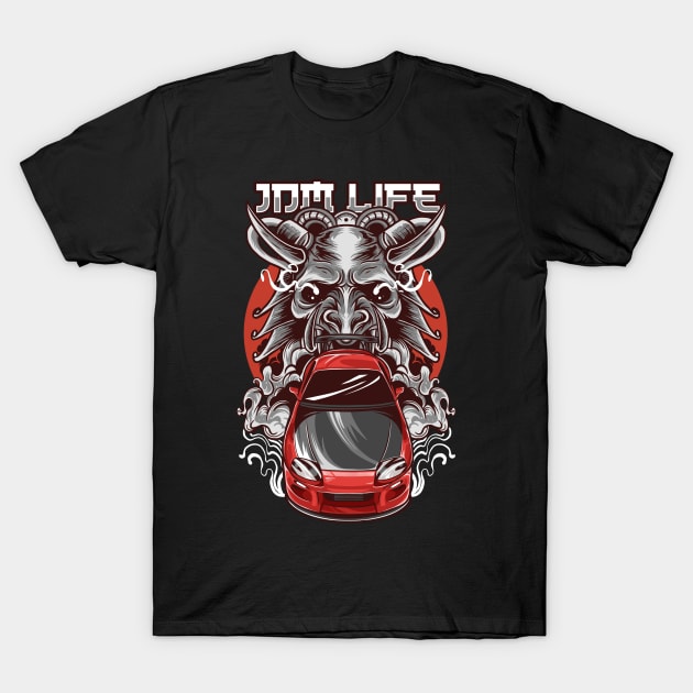 Jdm life T-Shirt by RYZWORK